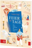 FEIER die TAGE (eBook, ePUB)
