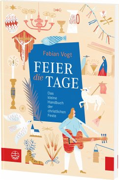 FEIER die TAGE (eBook, ePUB) - Vogt, Fabian