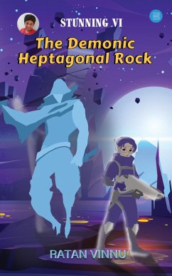 STUNNING VITHEDEMONIC HEPTAGONAL ROCK (eBook, ePUB) - Vinnu, Ratan