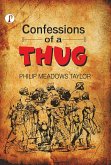 Confessions of a Thug (eBook, ePUB)