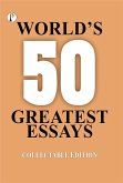 World's 50 Greatest Essays (eBook, ePUB)