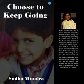 Choose To Keep Going (eBook, ePUB)