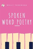 Spoken Word Poetry (eBook, ePUB) Spoken Word Poetry (eBook, ePUB)