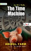 Animal Farm and The Time Machine (eBook, ePUB)