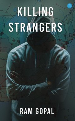 Killing Strangers (eBook, ePUB) - Gopal, Ram