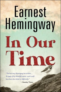 In Our Time (eBook, ePUB) - Hemingway, Ernest