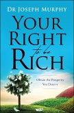 Your Right to be Rich (eBook, ePUB)