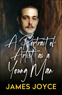 A Portrait of Artist as a Young Man (eBook, ePUB) - Joyce, James