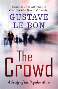 The Crowd (eBook, ePUB) - Bon, Gustave Le
