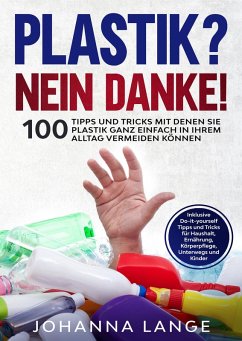 Plastik? Nein Danke! (eBook, ePUB)