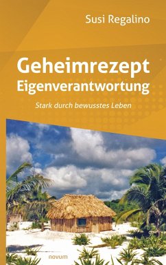 Cover Geheimrezept Eigenverantwortung (eBook, ePUB)
