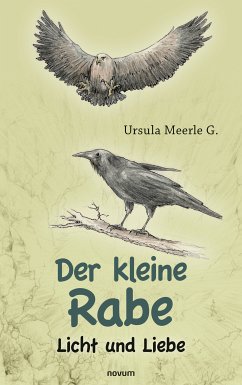 Der kleine Rabe (eBook, ePUB) - G., Ursula Meerle