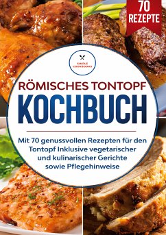 Römisches Tontopf Kochbuch (eBook, ePUB) - Cookbooks, Simple