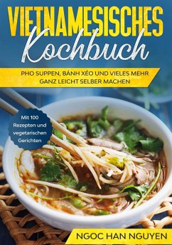 Vietnamesisches Kochbuch (eBook, ePUB)