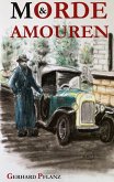 Morde und Amouren (eBook, ePUB) Morde und Amouren (eBook, ePUB)