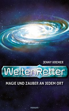WeltenRetter (eBook, ePUB) - Kremer, Jenny