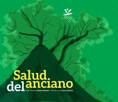 Salud del Anciano (eBook, PDF) - Gomez Montes, José Fernando; Curcio Borrero, Carmen Lucia