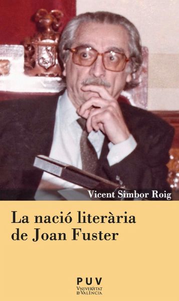 La nació literària de Joan Fuster (eBook, PDF)