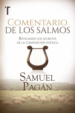 Comentario de los salmos (eBook, ePUB) - Pagán, Samuel