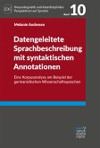 Datengeleitete Sprachbeschreibung mit syntaktischen Annotationen (eBook, PDF)