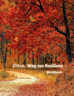 Dein Weg zur Resilienz (eBook, ePUB)