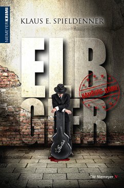 Elbgier (eBook, ePUB) - Spieldenner, Klaus E.