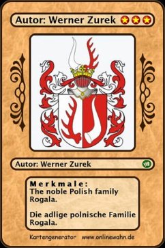 The noble Polish family Rogala. Die adlige polnische Familie Rogala. (eBook, ePUB)