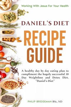 Daniel's Diet Recipe Guide (eBook, ePUB) - Bridgeman, Philip