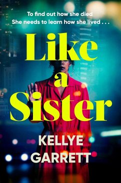 Like A Sister (eBook, ePUB) - Garrett, Kellye