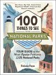 100 Things to See in the National Parks... - Bild 1