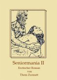 Seniormania II (eBook, ePUB)
