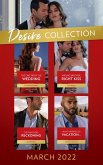 The Desire Collection March 2022: What Happens on Vacation... (Westmoreland Legacy: The Outlaws) / The Rancher's Reckoning / Wrong Brother, Right Kiss / The One from the Wedding (eBook, ePUB)