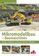 Mikromodellbau - Baumaschinen (eBook,... - Bild 1