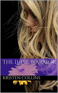 The Lupie Warrior (eBook, ePUB) - Collins, Kristen