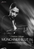 MÜNCHNER BLUT IV (eBook, ePUB)