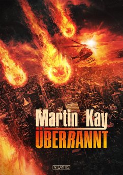 Überrannt (eBook, ePUB) - Kay, Martin