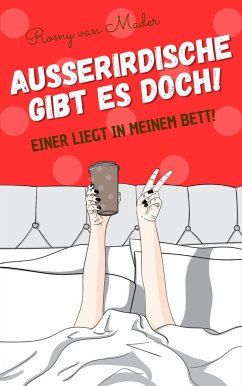 Außerirdische gibt es doch! (eBook, ePUB) - van Mader, Romy