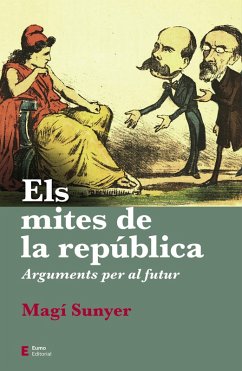 Els mites de la república (eBook, ePUB) - Sunyer, Magí