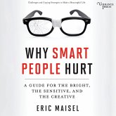 Why Smart People Hurt (MP3-Download)