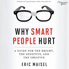 Why Smart People Hurt (MP3-Download) - Maisel, Eric