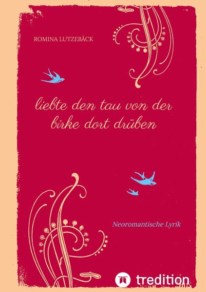 liebte den tau von der birke dort drüben liebte den tau von der birke dort drüben