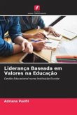 Liderança Baseada em Valores na Educação