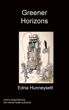 Greener Horizons - Hunneysett, Edna