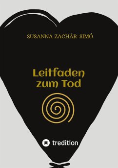 Leitfaden zum Tod - Zachár-Simó, Susanna