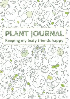 Plant Journal: Keeping my Leafy Friends Happy - Plantarix