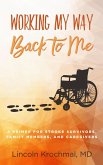 Working My Way Back to Me (eBook, ePUB)