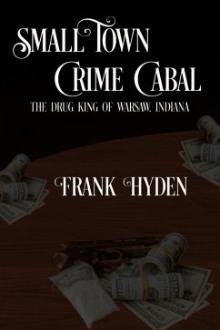 Cover Small Town Crime Cabal (Brotherhood of the Streets, #1) (eBook, ePUB)
