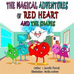 The Magical Adventures of Red Heart and the Shapes (eBook, ePUB)
