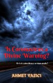 Is Coronavirus a Divine Warning? (eBook, ePUB)