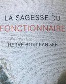 La sagesse du fonctionnaire (eBook, ePUB)